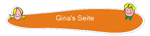 Gina's Seite